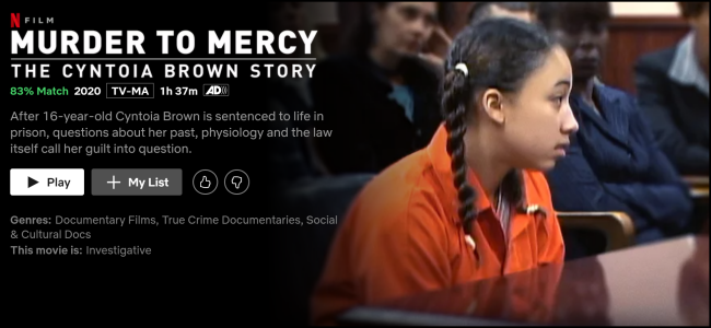 The "Murder to Mercy: The Cyntoia Brown Story" watch page on Netflix.