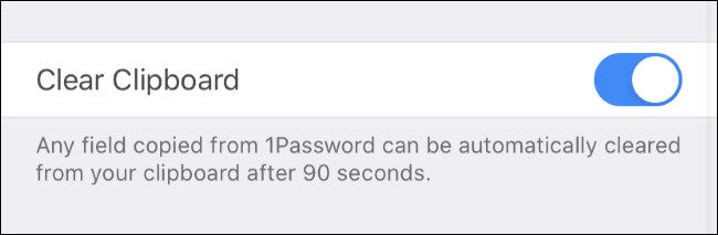 1Password's option to clear the iPhone clipboard.