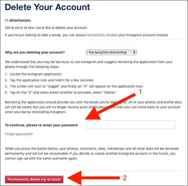 Enter your password. Click permanently delete my account