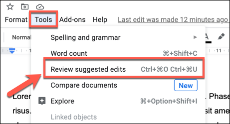 To begin accepting all edit suggestions, press Tools > Review Suggested Edits.