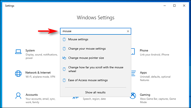Click the search bar in Settings and type what you're looking for in Windows 10.