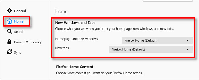 In Firefox Options, click "Home" and look for the "New Windows and Tabs" section.