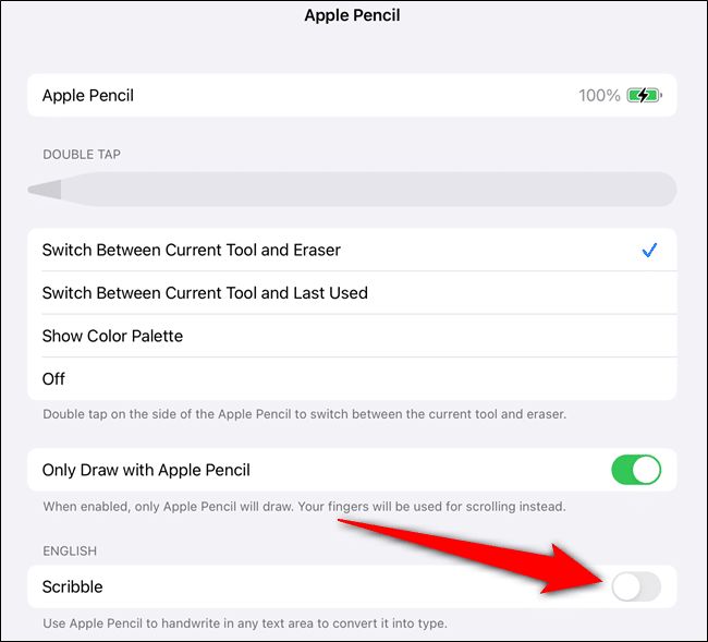 Toggle off the "Scribble" option