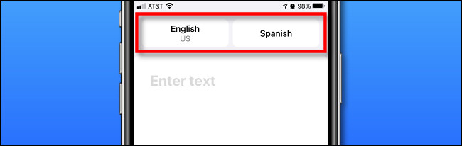 Tap either language in "Apple Translate" on iPhone.