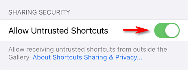 Toggle-On "Allow Untrusted Shortcuts."