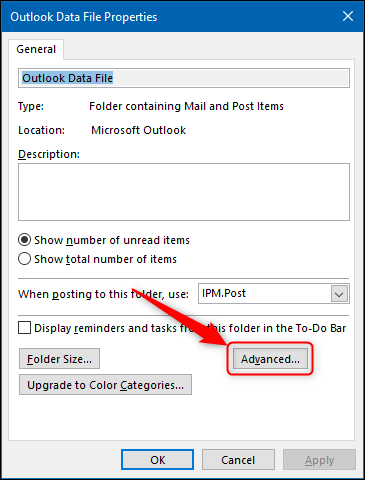 The "Advanced" option in "Outlook Data Files Properties".