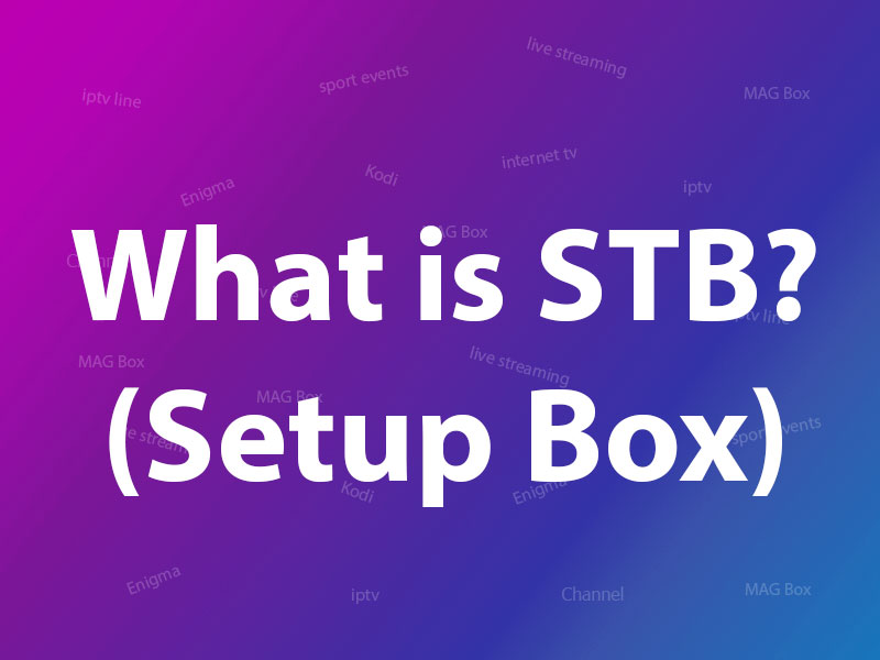 What is a setup box?