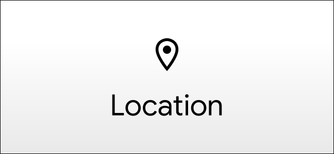 How to See Which Apps Can Access Your Location on Android