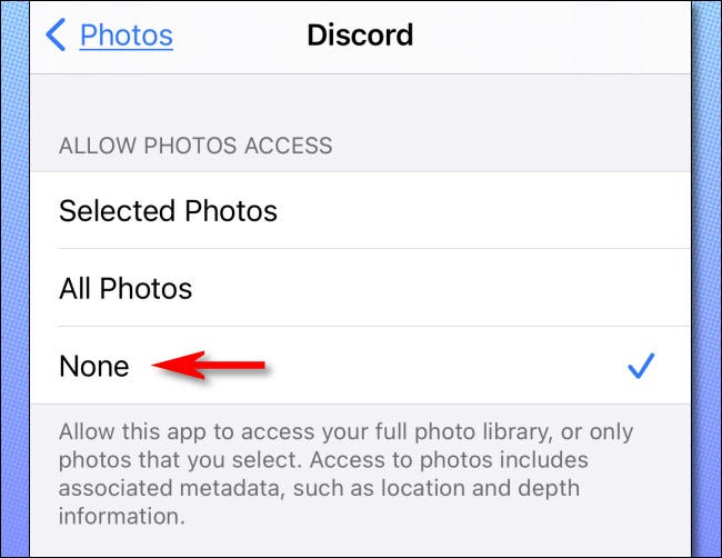 In an app's detailed privacy view, tap "None" to disallow the app from accessing your iPhone photos.