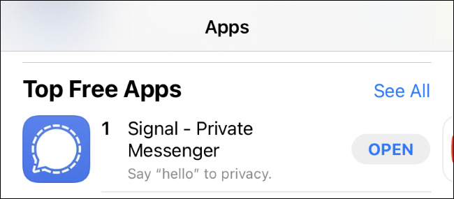 Signal as the top free app on the iPhone App Store.